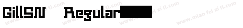 GillSN Regular字体转换